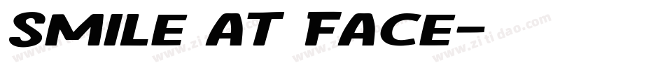 Smile at Face字体转换